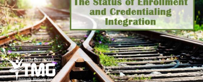 enrollment and credentialing integration