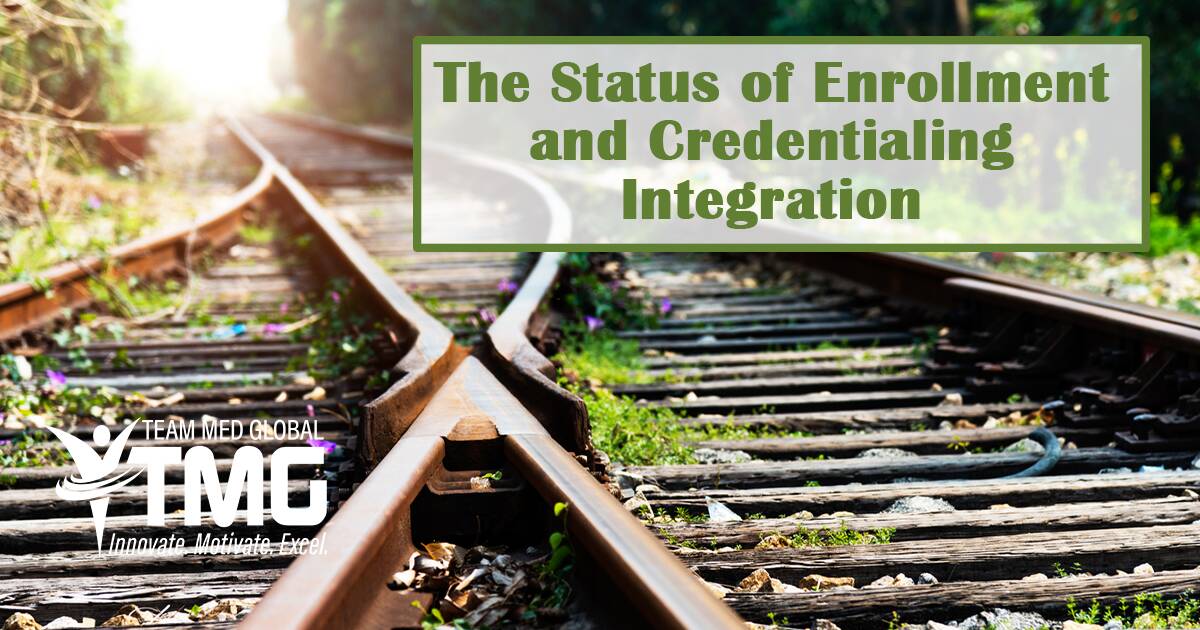 enrollment and credentialing integration