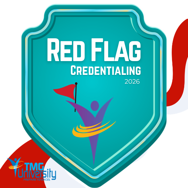 Red Flag Credentialing TMG University